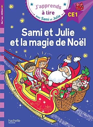 sami et julie et la magie de noël / ce1