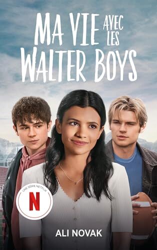 ma vie avec les walter boys [1]