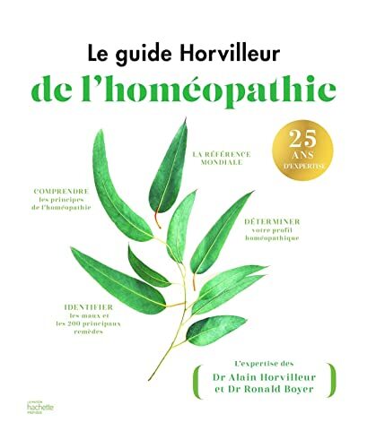 le guide horvilleur de l'homéopathie...  