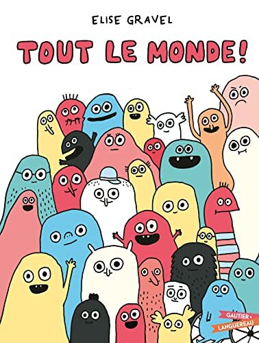 tout le monde !