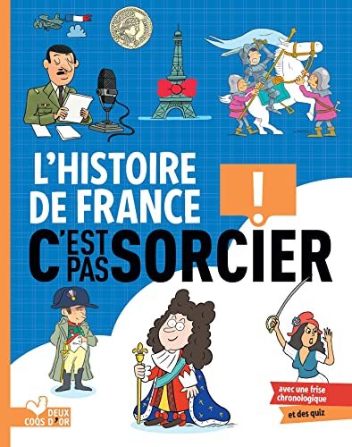 l' histoire de france c'est pas sorcier !  