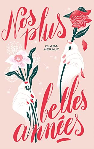 nos plus belles années