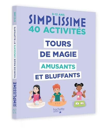 tours de magie amusants et bluffants