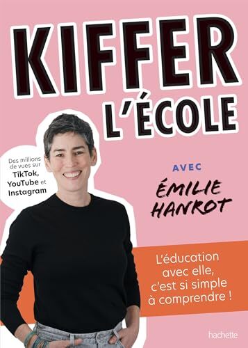 kiffer l'école avec émilie hanrot