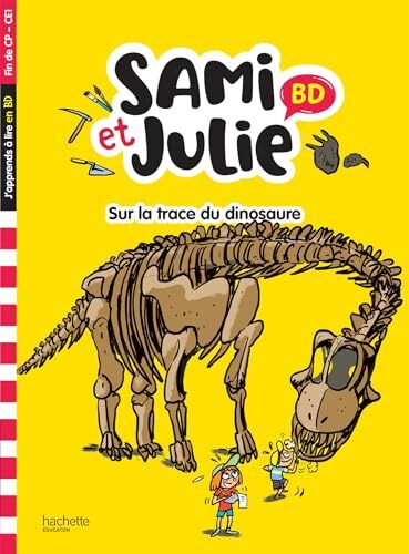 sami et julie bd fin de cp- ce1 - sur la trace des dinosaures