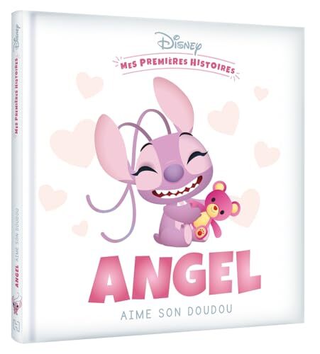 disney - mes premières histoires - angel aime son doudou