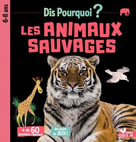 les animaux sauvages  