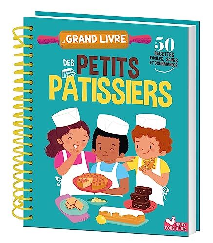 le grand livre des petits pâtissiers  