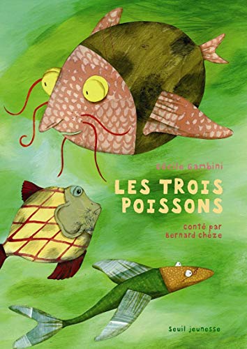 les trois poissons  