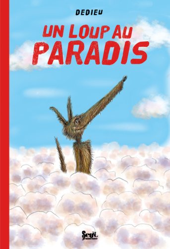 un loup au paradis  