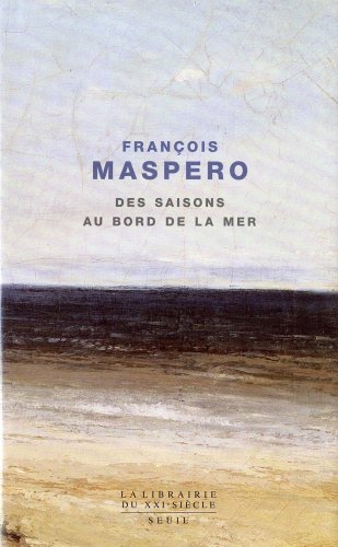 des saisons au bord de la mer  