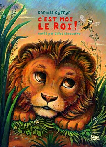 c'est moi le roi !
