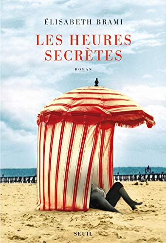 les heures secrètes  