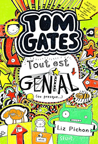 tom gates t3 tout est génial