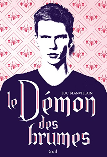le démon des brumes  