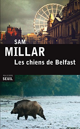 chiens de belfast (les )