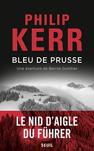 bleu de prusse  : une aventure de bernie gunther