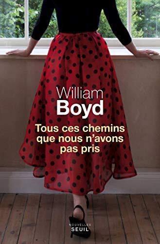 tous ces chemins que nous n'avons pas pris