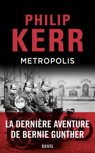 metropolis / la dernière aventure de bernie gunther
