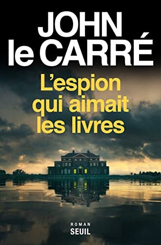 l' espion qui aimait les livres  