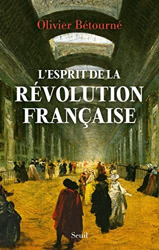 l' esprit de la révolution française  