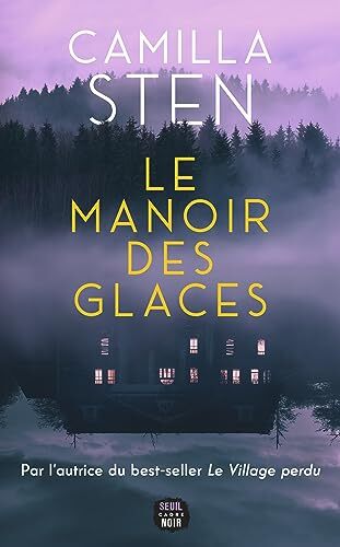 le manoir des glaces  