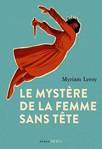 le mystère de la femme sans tête  
