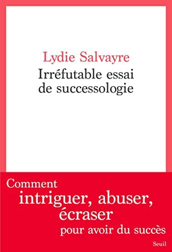 irréfutable essai de successologie