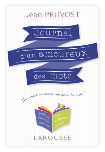 journal d'un amoureux des mots