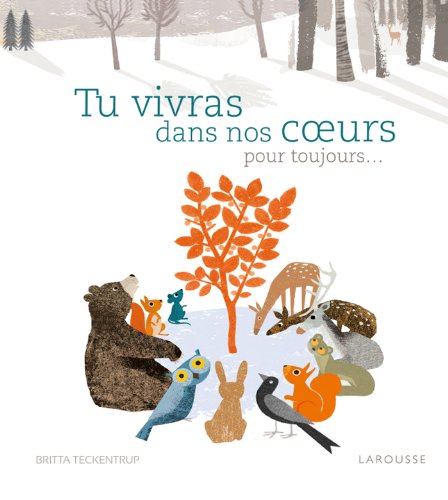 tu vivras dans nos coeurs pour toujours