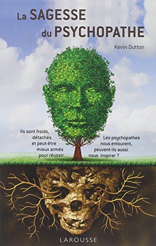 la sagesse du psychopathe  