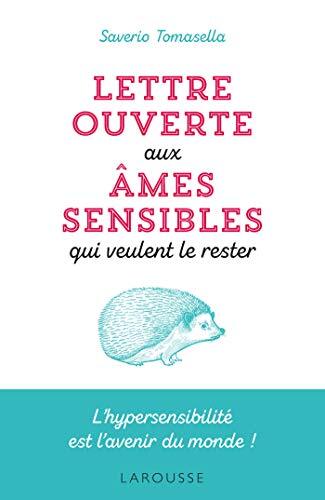 lettre ouverte aux âmes sensibles qui veulent le rester