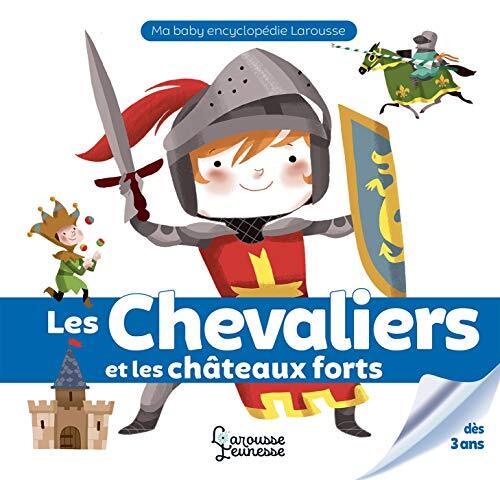 les chevaliers et les châteaux forts  