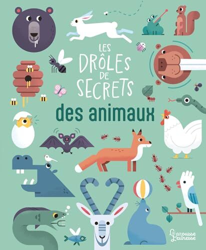les drôles de secrets des animaux  