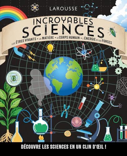 incroyables sciences