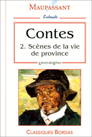 contes, tome 2 : scenes de la vie de province