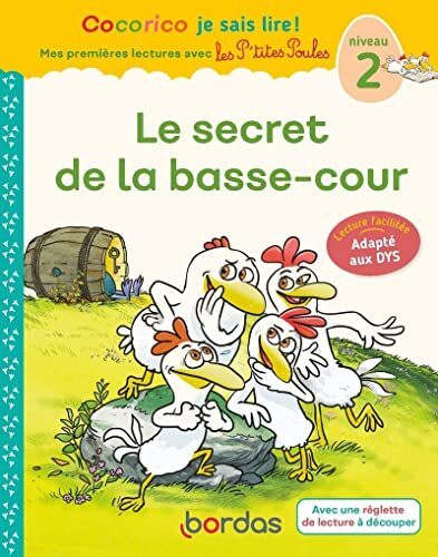le secret de la basse-cour adapté aux dys  