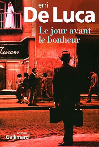 le jour avant le bonheur  