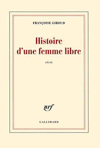histoire d'une femme libre