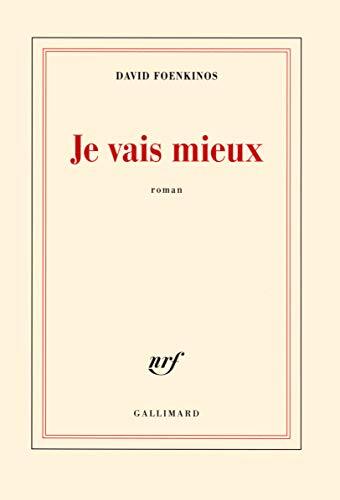 je vais mieux