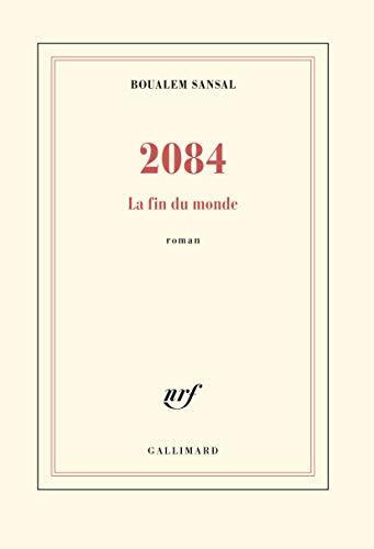 2084 la fin du monde