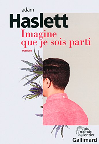 imagine que je sois parti