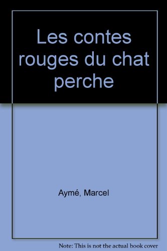 les contes rouges du chat perche  