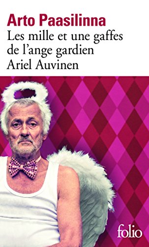 les mille et une gaffes de l'ange gardien ariel auvinen   [5931]