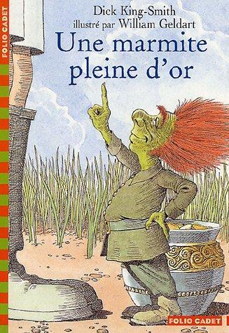 une marmite pleine d'or  