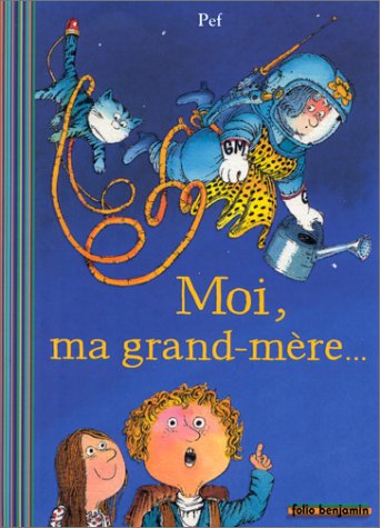 moi, ma grand-mère
