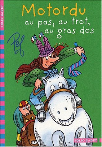 motordu au pas, au trot, au gras dos [333]