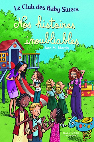 nos histoires inoubliables