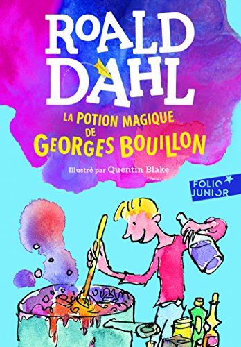 la potion magique de georges bouillon   [463]