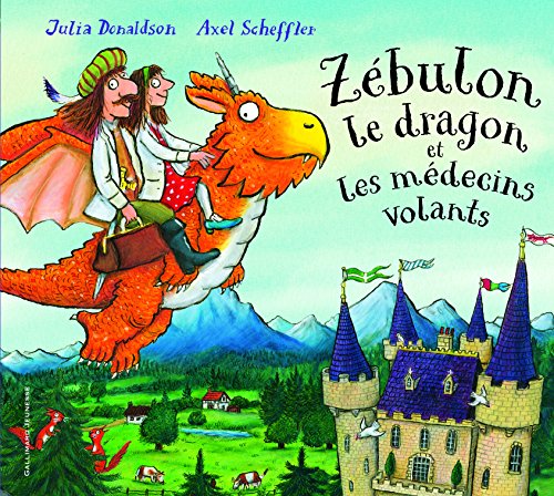 zébulon le dragon et les médecins volants